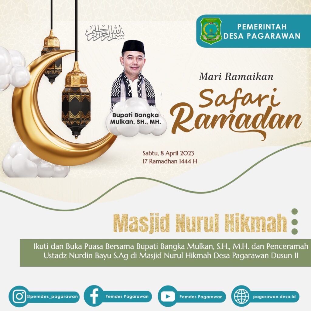 Ikuti dan Buka Puasa Bersama Bupati Bangka Mulkan, S.H., M.H. dan Penceramah Ustadz Nurdin Bayu S.Ag di Masjid Nurul Hikmah Desa Pagarawan Dusun II