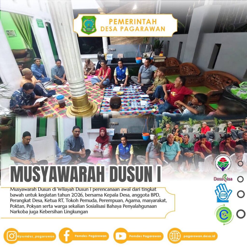MUSYAWARAH DUSUN I DESA PAGARAWAN UNTUK PERENCANAAN KEGIATAN TAHUN 2026 SERTA SOSIALISASI BAHAYA NARKOBA DAN KEBERSIHAN LINGKUNGAN