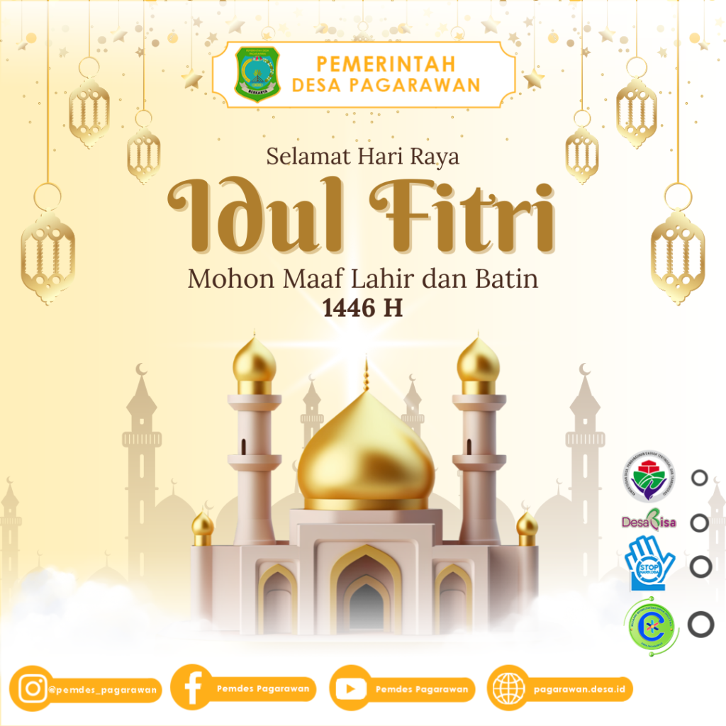 Pemerintah Desa Pagarawan Ucapkan Selamat Hari Raya Idul Fitri 1446 H
