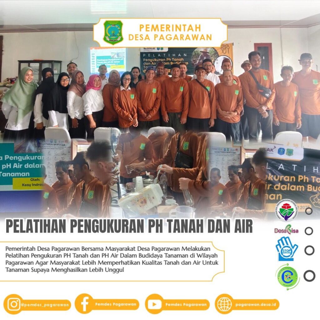 Tingkatkan Kualitas Hasil Tani, Pemdes Pagarawan Berikan Pelatihan Pengukuran pH Tanah dan Air bagi Warga