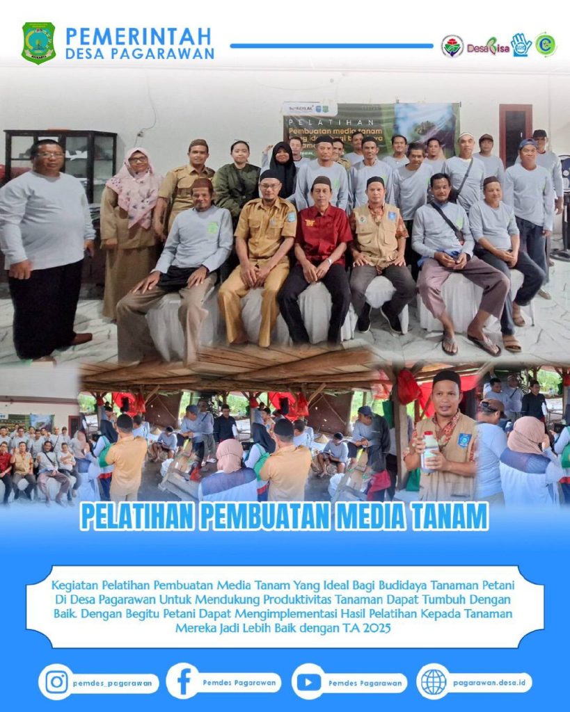 Tingkatkan Kualitas Pertanian, Desa Pagarawan Gelar Pelatihan Pembuatan Media Tanam Ideal