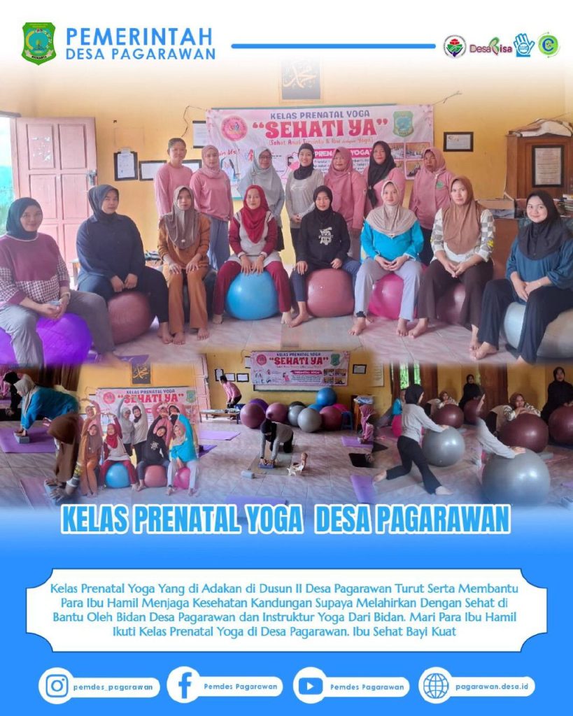 Wujudkan Persalinan Sehat, Desa Pagarawan Gelar Kelas Prenatal Yoga bagi Ibu Hamil